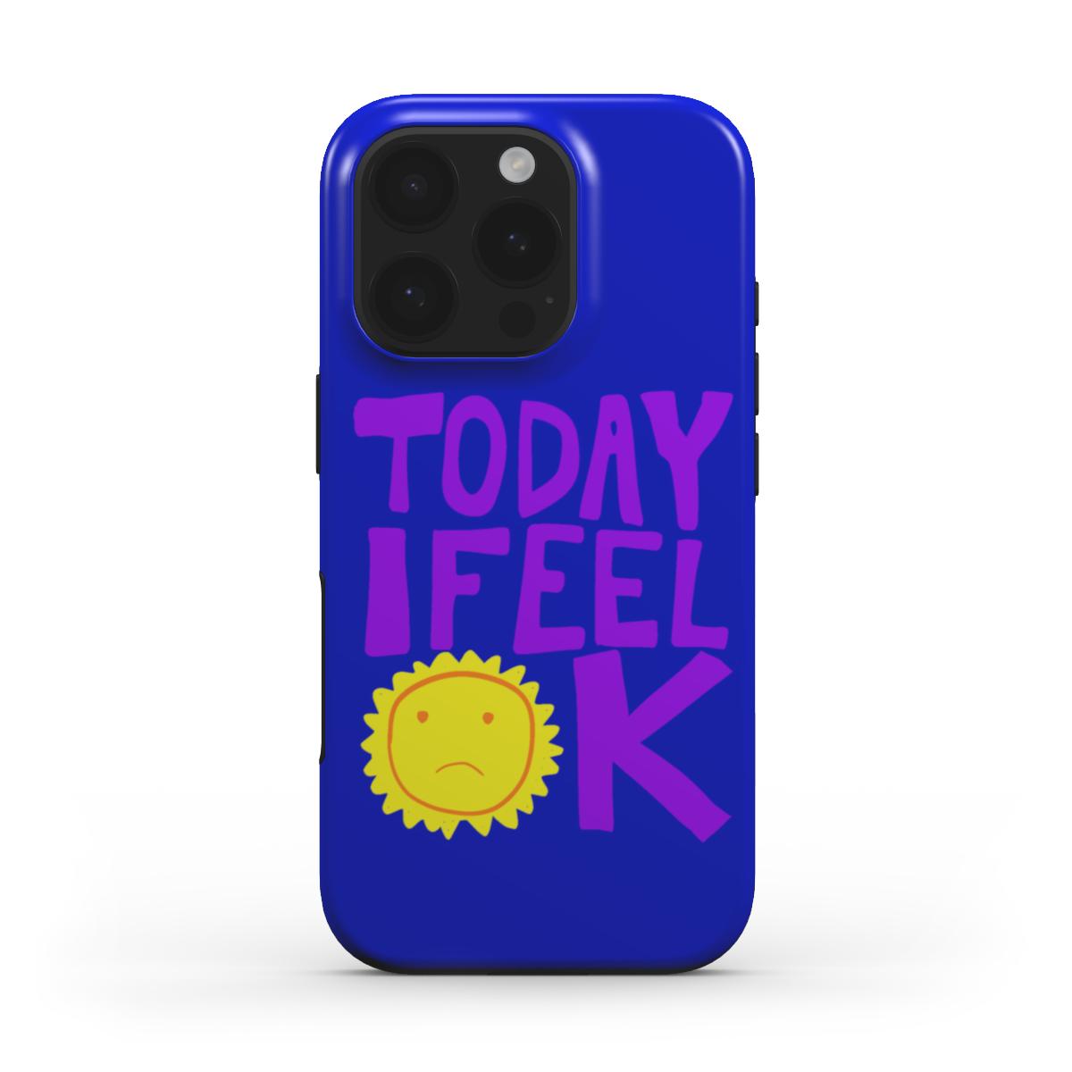 today i feel okay, blue