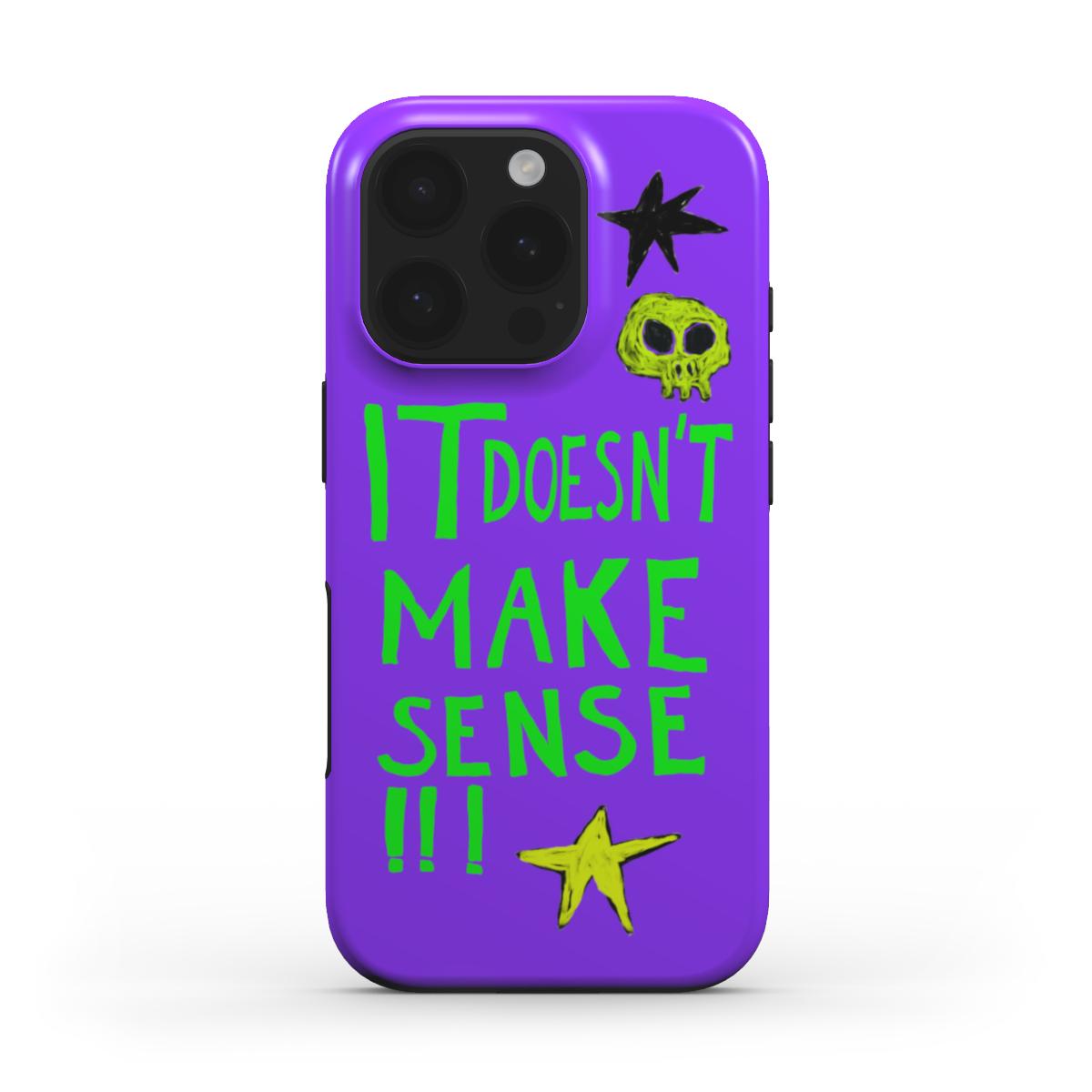 it doesn't make sense!! purple